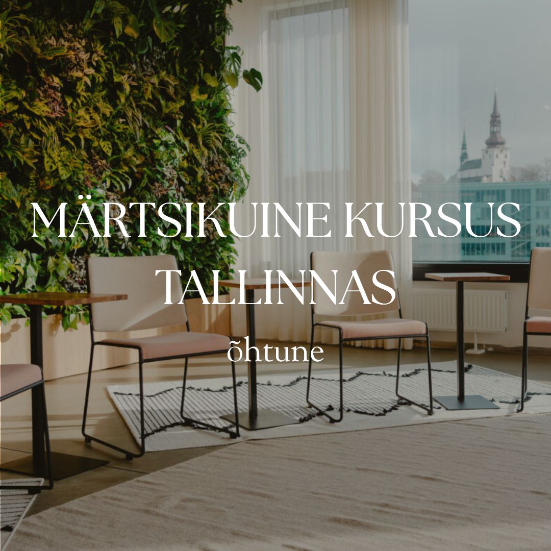 ÕHTUNE KURSUS TALLINNAS
